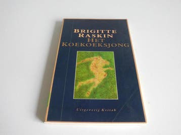 Het koekoeksjong - Raskin 9789063032340, Verzenden, Gelezen, Raskin