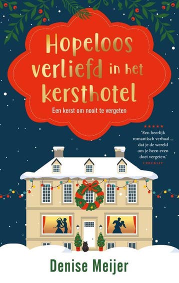 Hopeloos Verliefd In Het Kersthotel | Denise Meijer | Nieuw, Ophalen of Verzenden, Nieuw, Denise Meijer