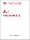 De Methode | Dick Raaijmakers | Nieuw, Ophalen of Verzenden, Nieuw, Dick Raaijmakers