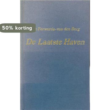 Laatste haven omnibus - A. Ferwerda-Van den Berg, Verzenden, Gelezen, A. Ferwerda-Van den Berg