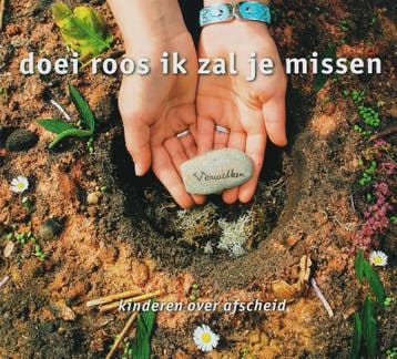 Doei roos ik zal je missen 9789074159937, Verzenden, Gelezen