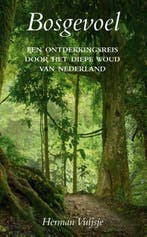Bosgevoel | 9789038928821 | Herman Vuijsje, Zo goed als nieuw, Herman Vuijsje