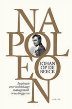 9789492159861 Napoleon | Tweedehands, Boeken, Verzenden, Zo goed als nieuw, Johan op de Beeck
