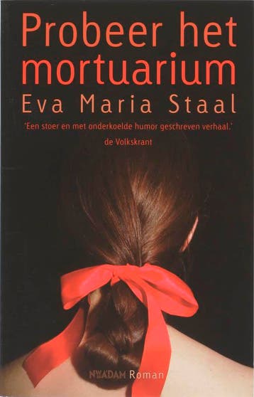 Probeer het mortuarium - E.M. Staal 9789046804537, Verzenden, Zo goed als nieuw, E.M. Staal