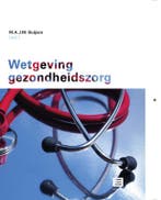 Wetgeving gezondheidszorg 9789046602850 Buijsen, Boeken, Verzenden, Gelezen, Buijsen