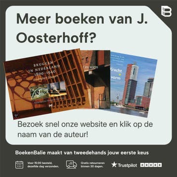 Bruggen in Nederland 1800 - 1940, deel 2: Bruggen van beton,, Verzenden, Zo goed als nieuw, J. Oosterhoff