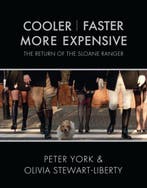 Cooler, Faster, More Expensive 9781843546771, Verzenden, Zo goed als nieuw, Olivia Stewart-Liberty