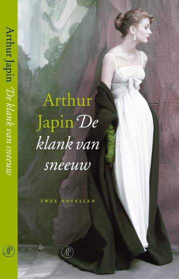 De klank van sneeuw - Arthur Japin 9789029563369, Verzenden, Zo goed als nieuw, Arthur Japin