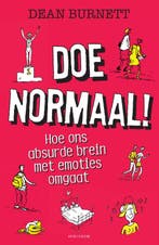 Doe normaal! 9789000373376 Dean Burnett, Boeken, Psychologie, Verzenden, Zo goed als nieuw, Dean Burnett