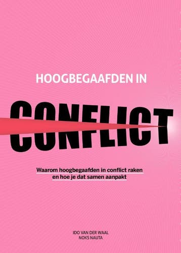Hoogbegaafden In Conflict | Ido Waal; Noks Nauta | Nieuw, Boeken, Psychologie, Ophalen of Verzenden, Nieuw, Ido Waal; Noks Nauta