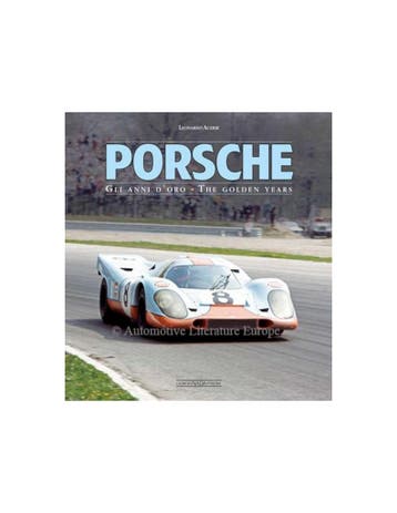 PORSCHE GLI ANNI DORO - THE GOLDEN YEARS - LEONARDO ACERBI, Boeken, Auto's | Boeken, Nieuw, Ferrari, Author