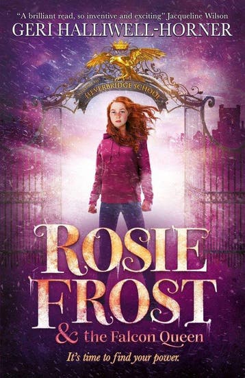 Rosie Frost and the Falcon Queen - Geri Halliwell-Horner, Verzenden, Gelezen, Geri Halliwell-Horner