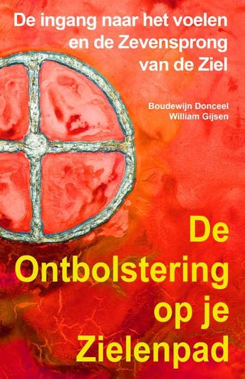 De Ontbolstering Op Je Zielenpad | Nieuw, Ophalen of Verzenden, Nieuw, Boudewijn Donceel; William Gijsen