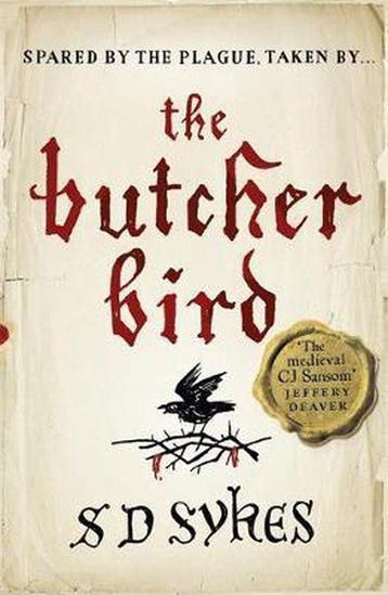 Butcher Bird - S D Sykes 9781444785821, Boeken, Verzenden, Gelezen, S D Sykes