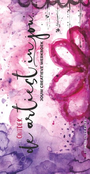 Ontdek de artiest in jou - Els Hartog 9789491844898, Verzenden, Gelezen, Els Hartog