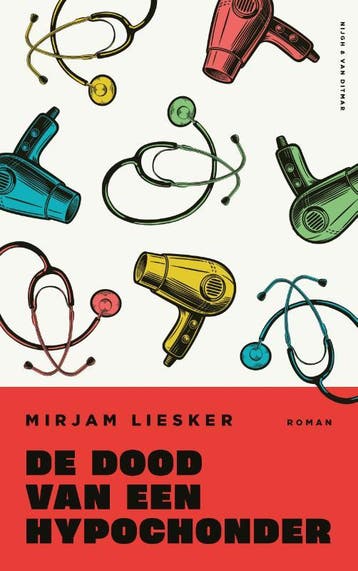 De Dood Van Een Hypochonder | Mirjam Liesker, Ophalen of Verzenden, Gelezen, Mirjam Liesker