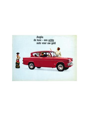 1965 FORD ANGLIA DELUXE / ESTATE DELUXE BROCHURE NEDERLANDS, Nieuw, Ford, Author