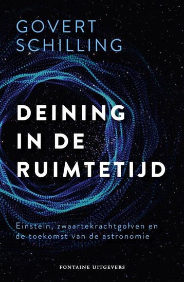 9789464040999 Deining in de ruimtetijd Govert Schilling, Verzenden, Nieuw, Govert Schilling