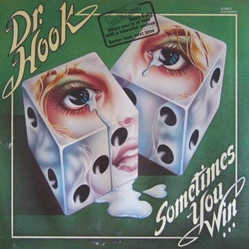 Dr. Hook - Sometimes You Win, Ophalen of Verzenden, Gebruikt