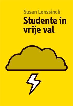 Studente In Vrije Val | Susan Lenssinck | Nieuw, Ophalen of Verzenden, Nieuw, Susan Lenssinck