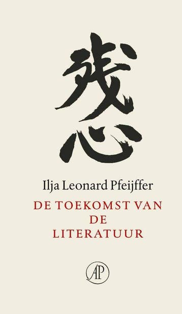 De toekomst van de literatuur - Ilja Leonard Pfeijffer, Boeken, Verzenden, Zo goed als nieuw, Ilja Leonard Pfeijffer