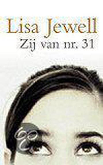 ZIJ VAN 31 - Lisa Jewell 9789022532270, Verzenden, Gelezen, Lisa Jewell