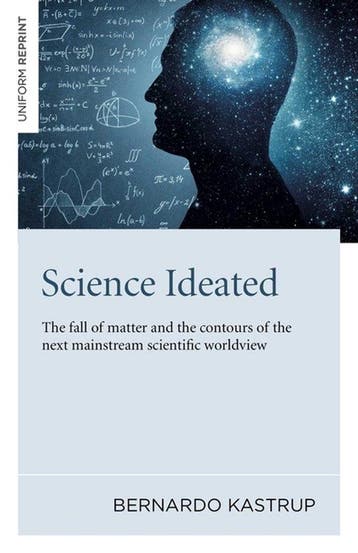 9781789046687 Science Ideated Bernardo Kastrup, Verzenden, Nieuw, Bernardo Kastrup