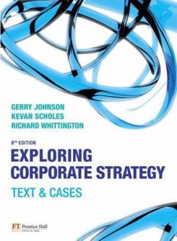 Exploring Corporate Strategy 9780273711926 Gerry Johnson, Verzenden, Gelezen, Gerry Johnson