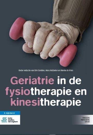 Geriatrie in de fysiotherapie en, 9789036827829, Verzenden, Zo goed als nieuw, HBO