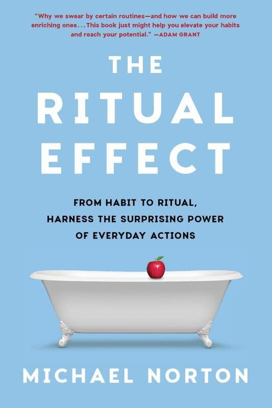 The Ritual Effect | Michael Norton | Nieuw, Boeken, Psychologie, Nieuw, Ophalen of Verzenden