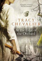 At the Edge of the Orchard 9780007350391 Tracy Chevalier, Verzenden, Gelezen, Tracy Chevalier
