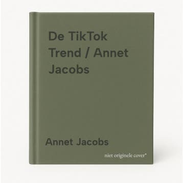 De TikTok Trend / Annet Jacobs - Annet Jacobs 9789493354746, Boeken, Verzenden, Zo goed als nieuw, Annet Jacobs