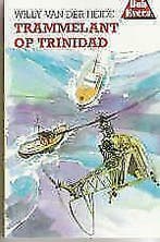 Bob Evers 18: Trammelant op Trinidad, Ophalen of Verzenden, Nieuw, Peter de Zwaan