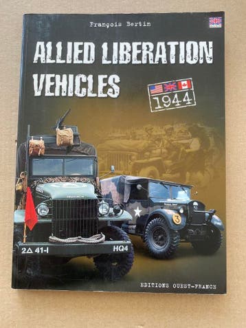 Geallieerde Voertuigen - Invasie en Bevrjding 1944-1945, Verzenden, Landmacht, Boek of Tijdschrift