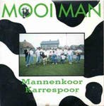 Mannenkoor Karrespoor – Mooi Man. CD single, Verzenden, Nieuw in verpakking
