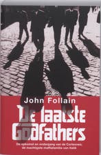 De laatste Godfathers 9789061128571 John Follain, Boeken, Verzenden, Gelezen, John Follain