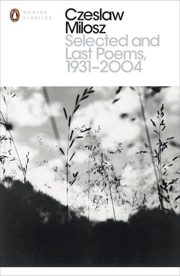 9780141392301 Selected And Last Poems 1931-2004, Boeken, Verzenden, Zo goed als nieuw, Czeslaw Milosz