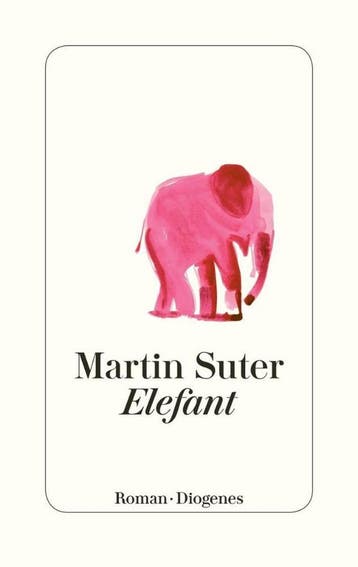 Elefant - Martin Suter 9783257069709, Verzenden, Gelezen, Martin Suter