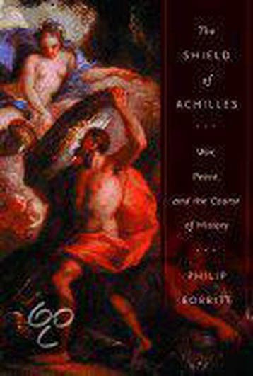 The Shield of Achilles - Philip Bobbitt 9780375412929, Boeken, Verzenden, Gelezen, Philip Bobbitt