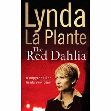 The Red Dahlia - Lynda La Plante 9780743483766, Verzenden, Gelezen, Lynda La Plante