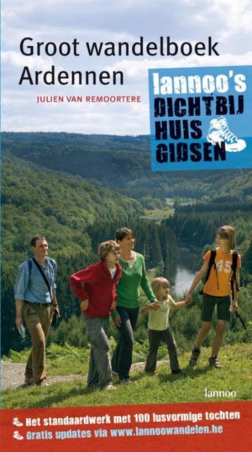 Groot wandelboek Ardennen / DICHT BIJ HUIS - J. van, Verzenden, Gelezen, J. van Remoortere