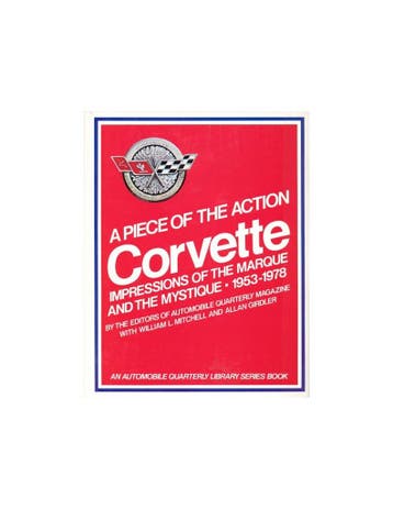 CORVETTE - A PIECE OF THE ACTION OF THE MARQUE AND THE, Nieuw, Chevrolet, Author