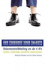 Een toekomst voor talent! 9789088504365, Verzenden, Zo goed als nieuw