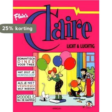 Licht & luchtig / Claire / 3 9789072240040 WiRoJa, Verzenden, Gelezen, WiRoJa