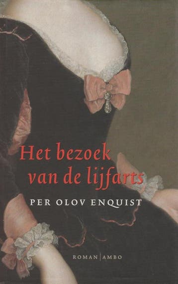 Het bezoek van de lijfarts - P.O. Enquist 9789026316517, Verzenden, Zo goed als nieuw, P.O. Enquist