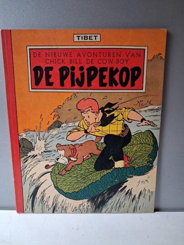 Chick Bill - De pijpekop - 1 Album - Eerste druk - 1957, Nieuw