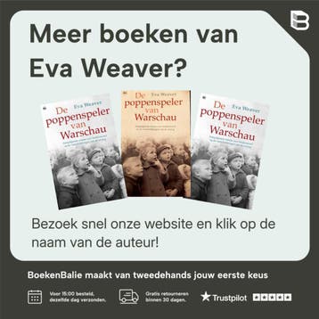 De poppenspeler van Warschau - Eva Weaver 9789044348026, Boeken, Verzenden, Zo goed als nieuw, Eva Weaver