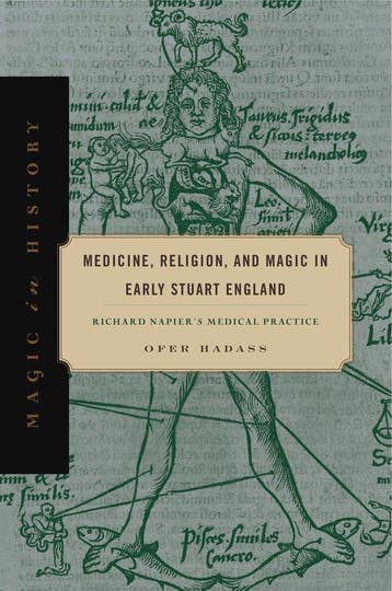 Medicine, Religion, and Magic in Early Stuart England, Verzenden, Zo goed als nieuw, Ofer Hadass