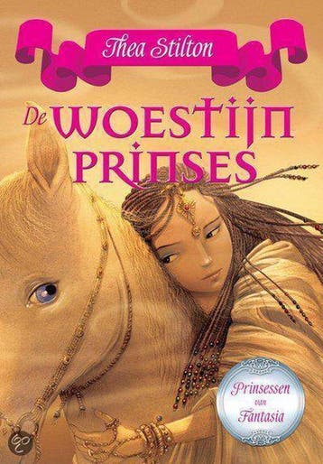De woestijnprinses / De prinsessen van Fantasia - Thea, Boeken, Verzenden, Zo goed als nieuw, Thea Stilton