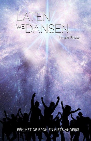 9789083466323 Laten we dansen Lilian Ferru, Boeken, Verzenden, Nieuw, Lilian Ferru